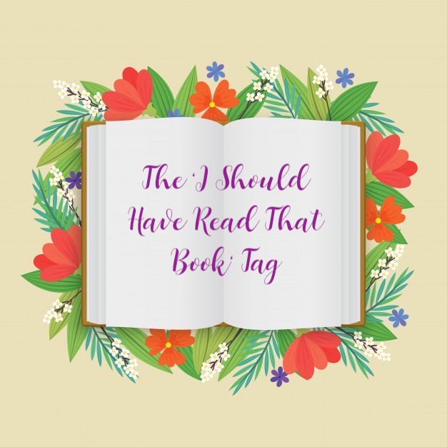 The ‘I Should Have Read That Book’ Book Tag